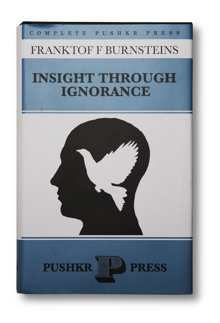 Insight Through Ignorance, 1935